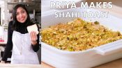 Priya Makes Shahi Toast