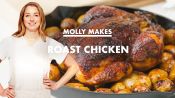 Molly Makes Roast Chicken and Potatoes