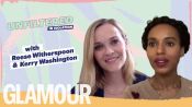 GLAMOUR UNFILTERED X AMAZON PRIME VIDEO: With Reese Witherspoon & Kerry Washington