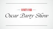 The 2019 Vanity Fair Oscar Party Show