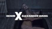 Denim x Alexander Wang Exclusive Video