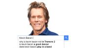 Kevin Bacon Answers the Web's Most Searched Questions 