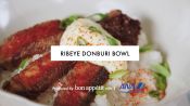 Ribeye Donburi Bowl 