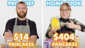 $404 vs $14 Pancakes: Pro Chef & Home Cook Swap Ingredients 