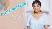 This is Your Postpartum In 2 Minutes