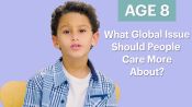 70 Men Ages 5-75: What Global Issue Should People Care About More?