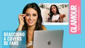 Camila Cabello califica covers de fans en YT I Tú cantaste mi canción|Glamour México y Latinoamérica