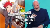 Food Wars, Le Grand Restaurant… Philippe Etchebest décrypte les scènes de cuisine du cinéma (partie 2)