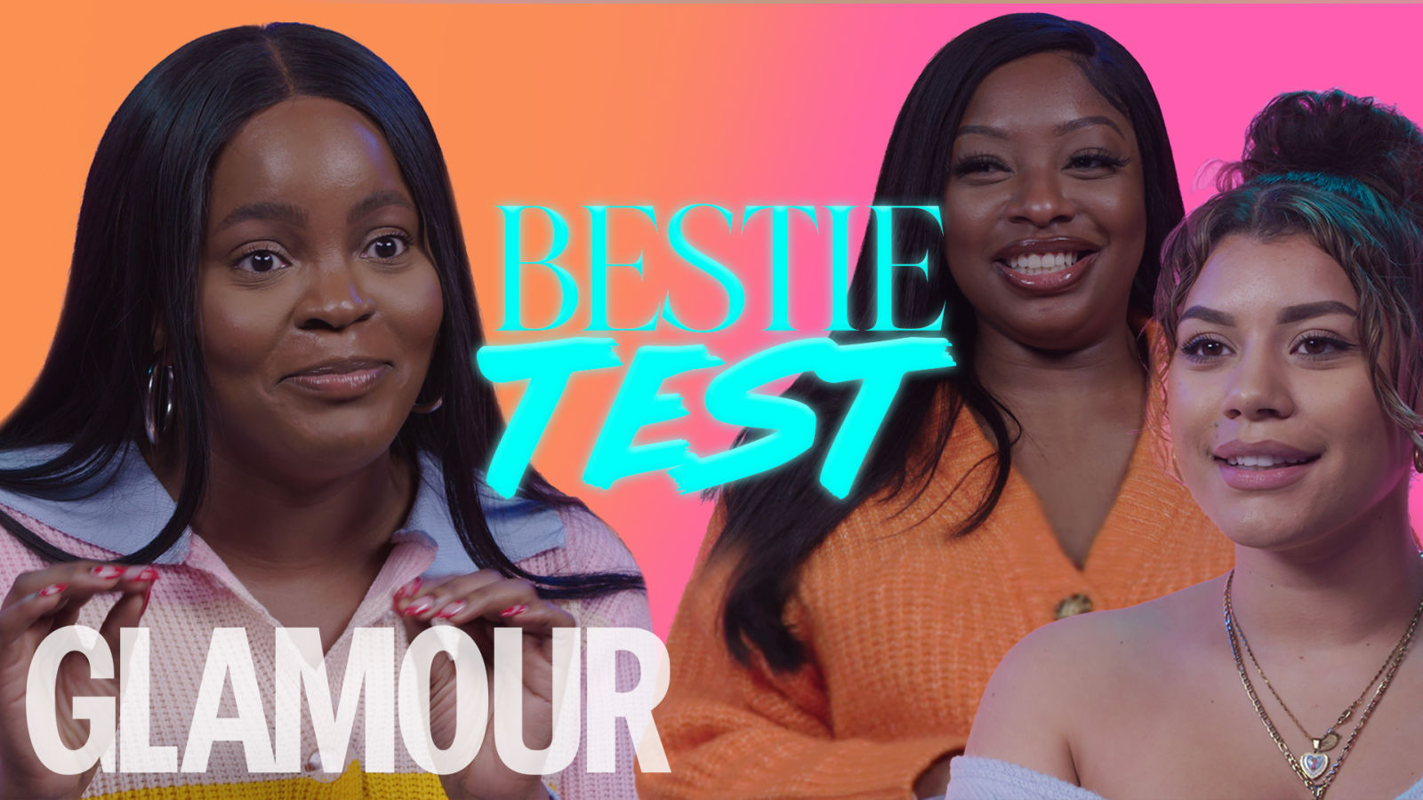 Bestie Test With The Receipts Podcast: Tolly T, Audrey, and Milena Sanchez | GLAMOUR UK
