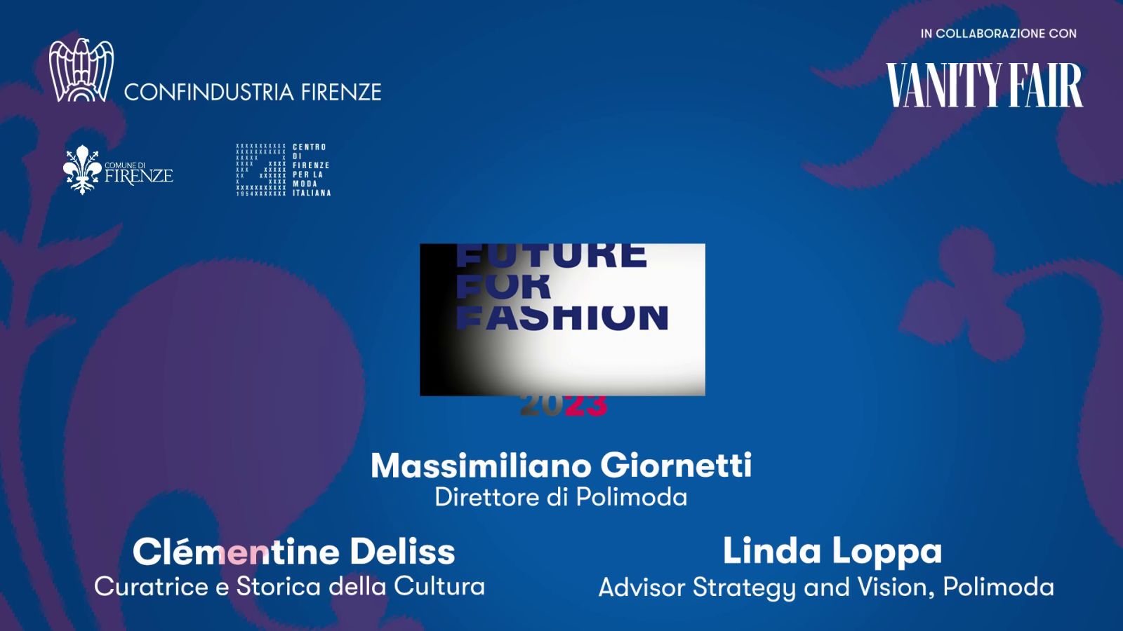 Future for Fashion 2023 - Massimiliano Giornetti, Clémentine Deliss, Linda Loppa