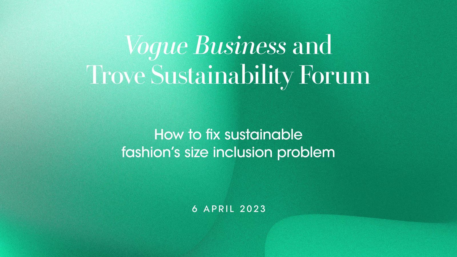 How to fix sustainable fashion’s size inclusion problem