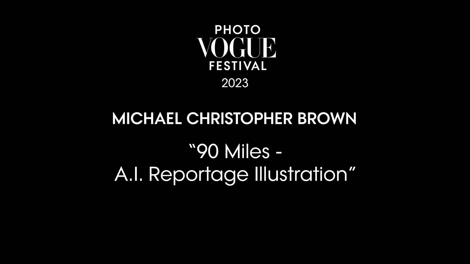 90 Miles - A.I. Reportage Illustration | PhotoVogue Festival 2023: What Makes Us Human? Image in the Age of A.I.