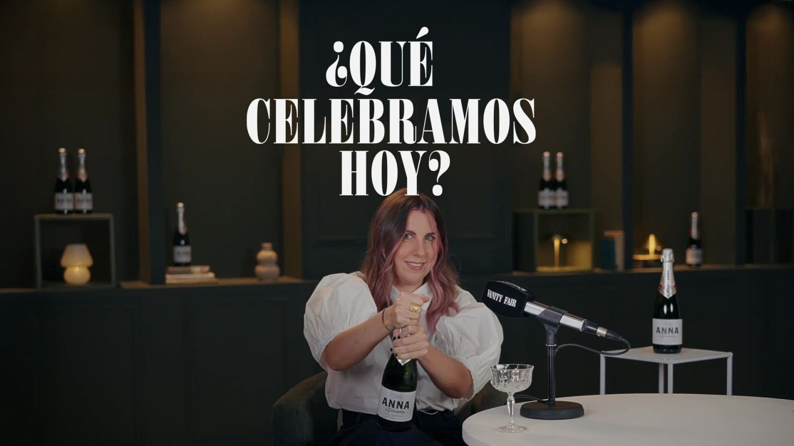 ¿Qué celebramos hoy? | Un podcast de Vanity Fair con Codorníu