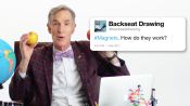 Bill Nye Answers Science Questions From Twitter