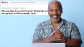 Mike Tyson Goes Undercover on Reddit, YouTube and Twitter