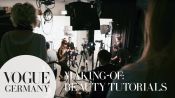 Making-Of VOGUE Beauty Tutorials | VOGUE Behind the Scenes