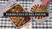 Parmigiana di Melanzane: classica o moderna?