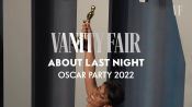 Highlights from Vanity Fair's Oscars 2022 after-party