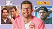 Billy Eichner Breaks Down Billy On The Street, Parks and Rec, Bros & More