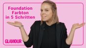 Der passende Foundation-Farbton ‒ in nur 5 Schritten – Beauty Basics Bootcamp #2 | GLAMOUR Germany
