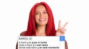 KAROL G Answers the Web's Most Searched Questions