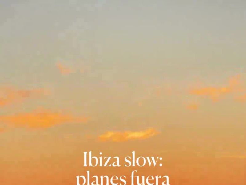 Ibiza slow: ¿con quién te escaparías este fin de semana?