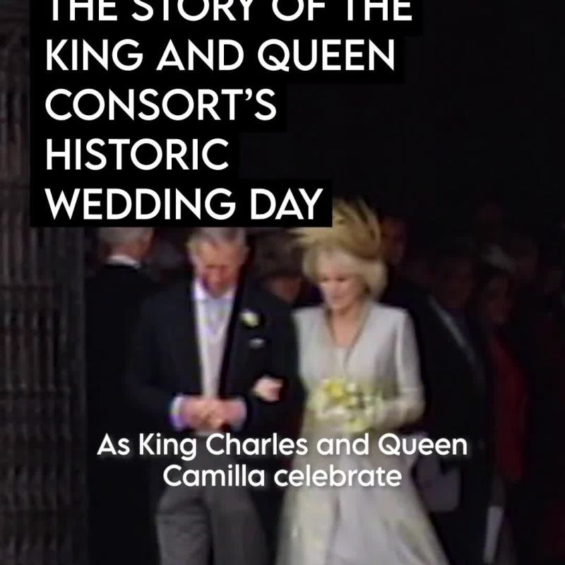The Story of the King & Queen Consort's Historic Wedding Day