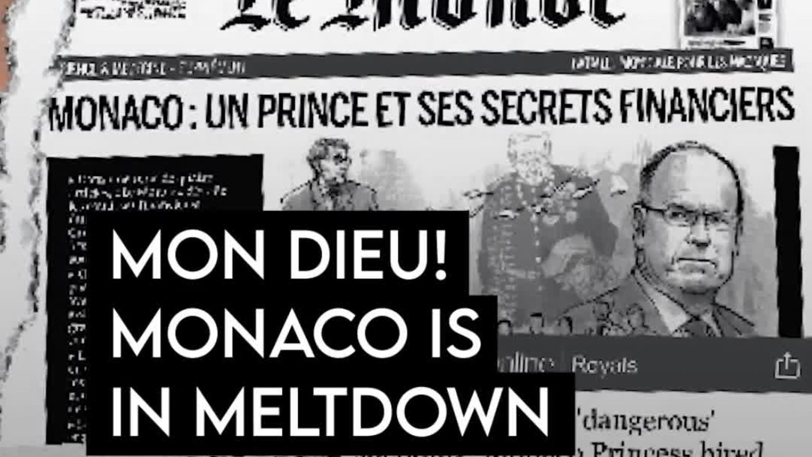 Mon Dieu! Monaco is in Meltdown