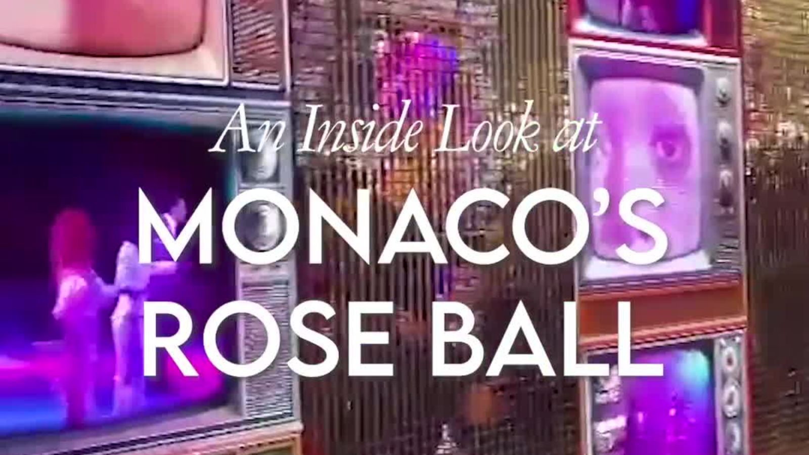 Monaco's Rose Ball
