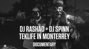 DJ Rashad + DJ Spinn: Teklife in Monterrey (Documentary)