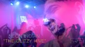 Neon Indian - "The Glitzy Hive" | GP4K