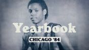 Yearbook: A Snapshot of Chicago's Music Scene in 1984
