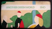 Another Green World: An Annotated Look at the Classic Album | Liner Notes