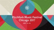 Pitchfork Music Festival 2017