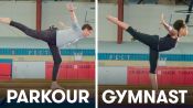 Parkour Experts Try to Keep Up With Gymnasts