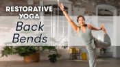Restorative Yoga: Back Flexibility - Class 8