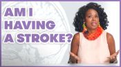How to Use Vision, Hearing, Taste & More to Identify a Stroke