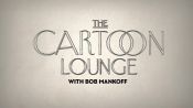 The Cartoon Lounge: Series Premiere