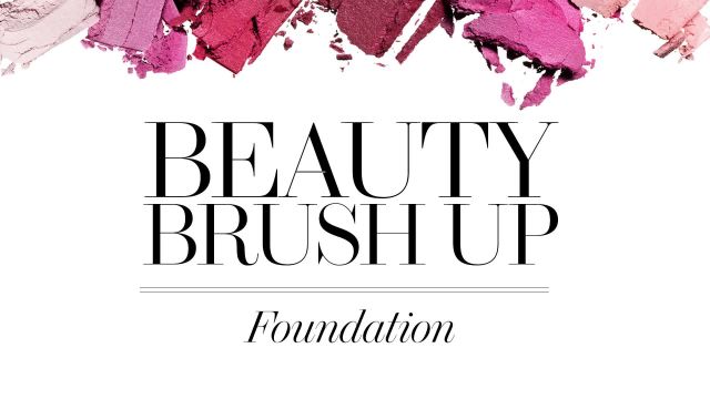 Beauty Brush Up: Flawless Foundation