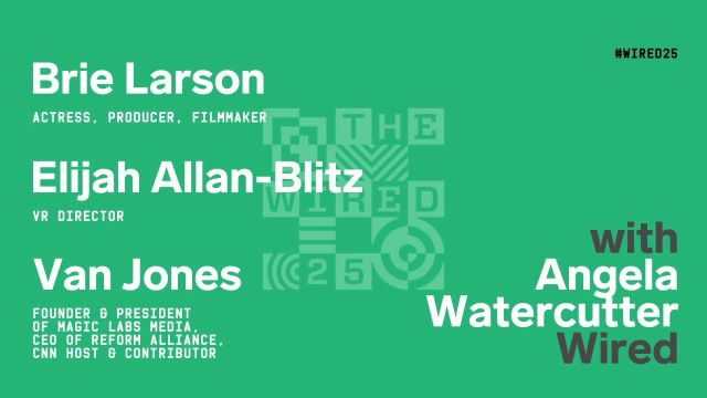 WIRED25 2020: Brie Larson on VR vs Film