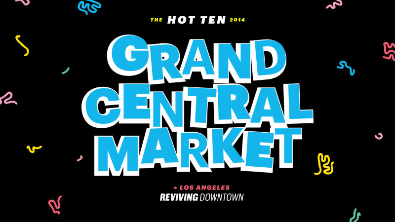 Grand Central Market: Reviving Downtown