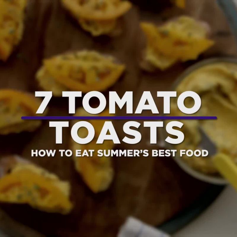 7 Ways to Make Tomato Toast