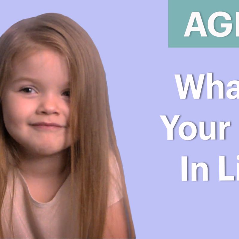 70 People Ages 5-75 Answer: Whatâ€™s Your Goal In Life?