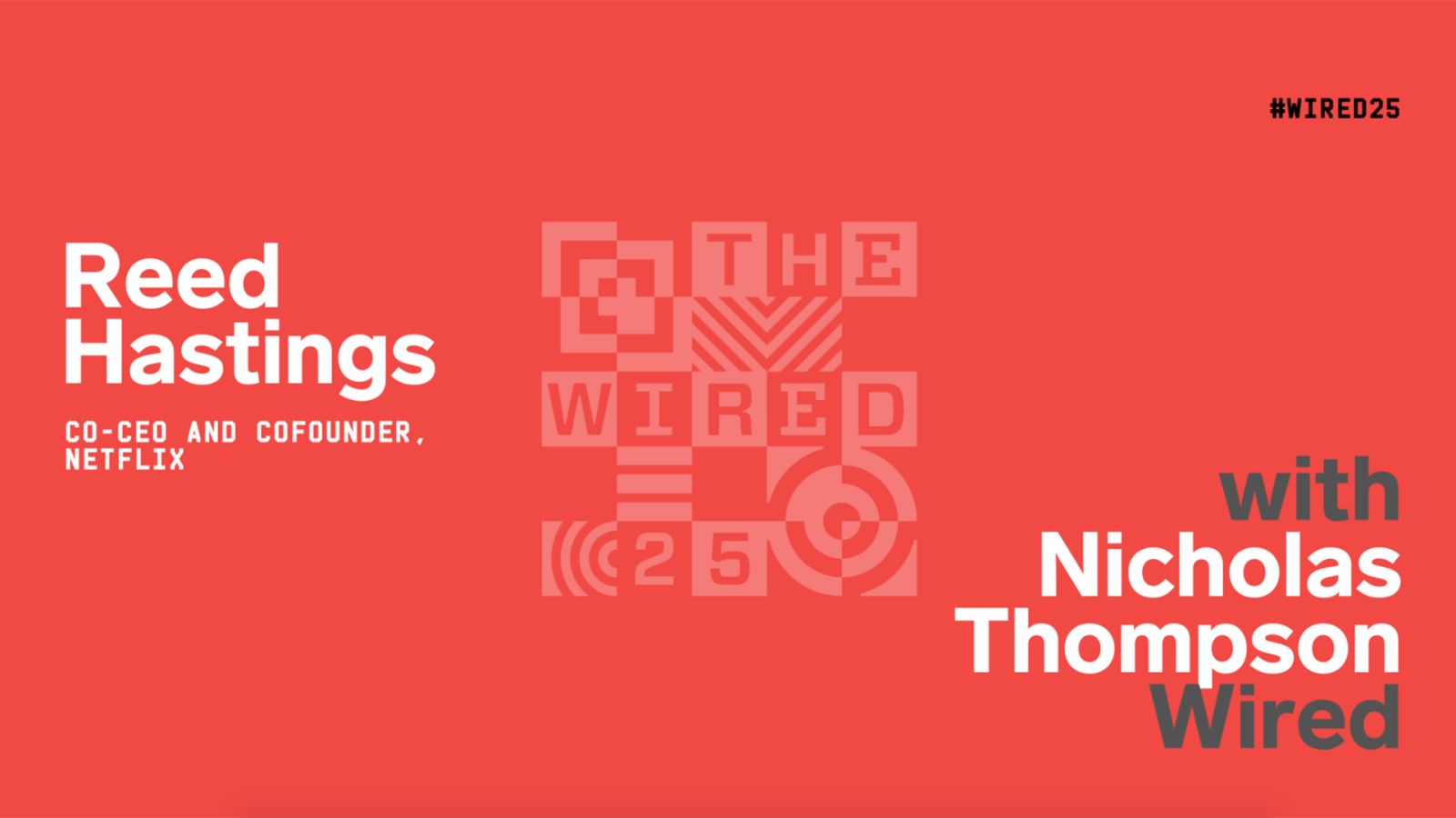 WIRED25 2020: Reed Hastings Talks Netflix and the Future of Movies