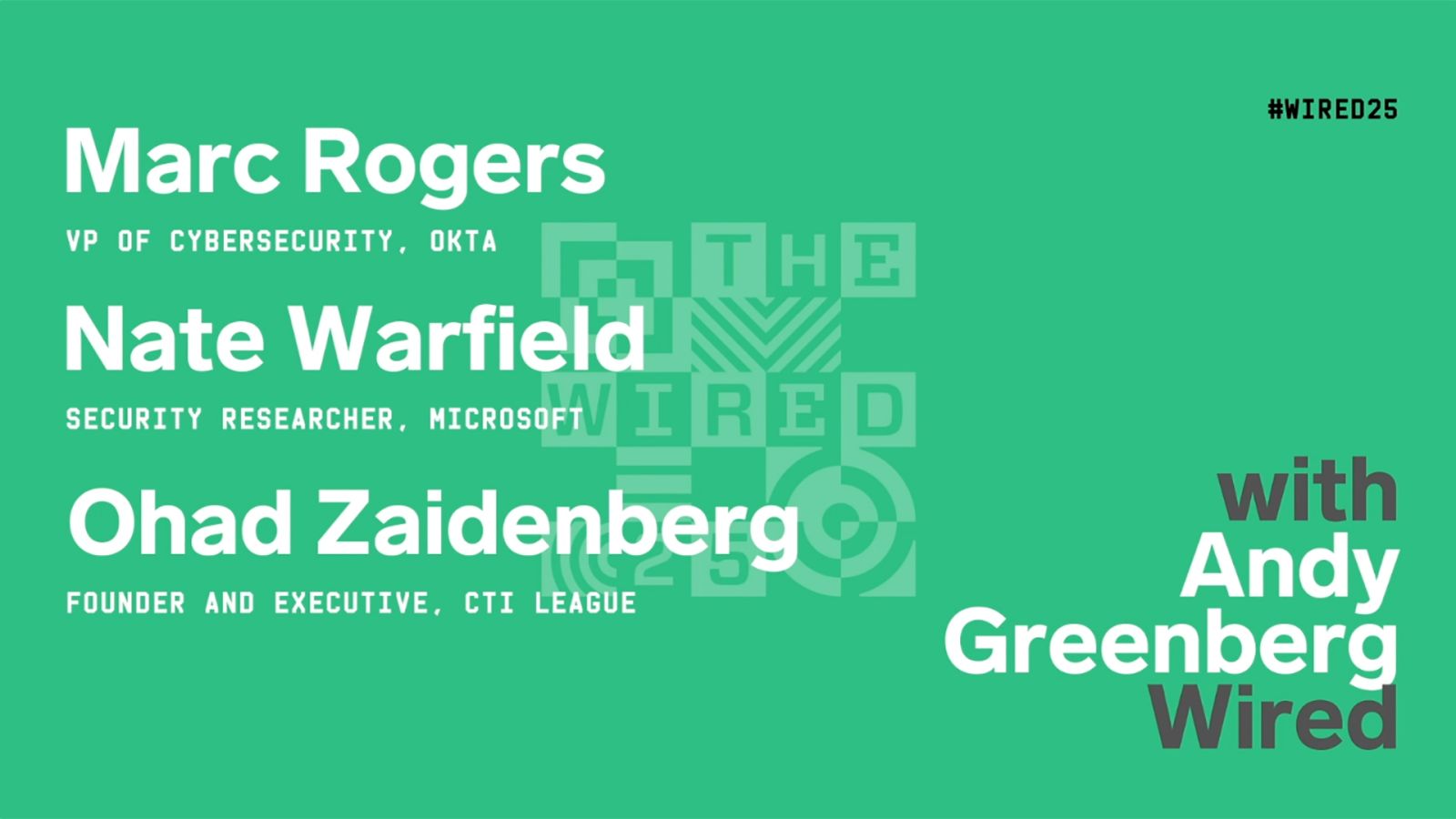 WIRED25 2020: Cybersecurity Experts on Cybercrime in the Time of Covid