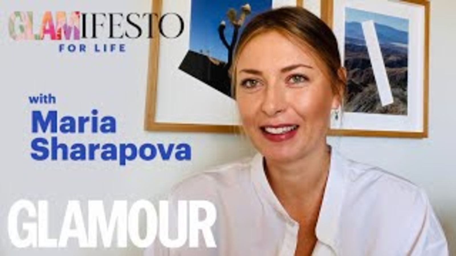 Glamifesto与Maria Sharapova共度一生：健身、心理健康与退休|魅力英国