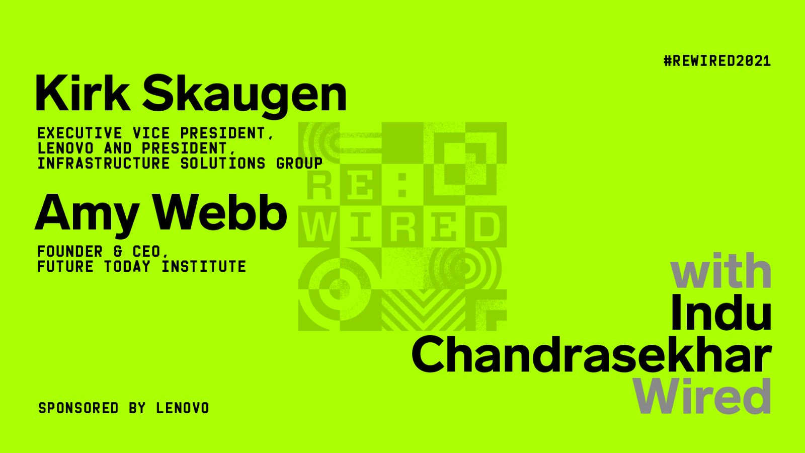 RE:WIRED 2021: Creative Problem-Solving: Leveraging Technology for Good