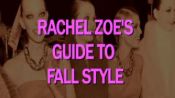Rachel Zoe's Fall Fashion Dos & Don'ts