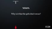 From the Lost Nixon Tapes: “Girls Don’t Swear?”