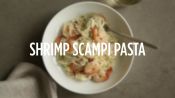 How to Make Shrimp Scampi Pasta